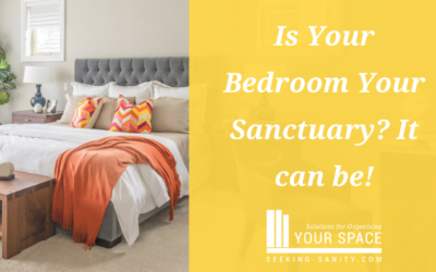 Is Your Bedroom Your Sanctuary? It can be!